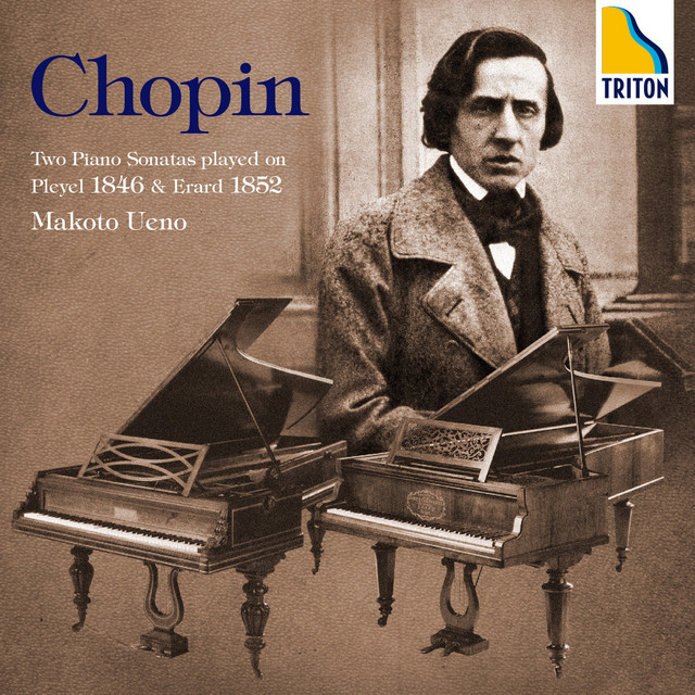 Chopin: Two Piano Sonatas played on Pleyel 1846 & Erard 1852 album cover