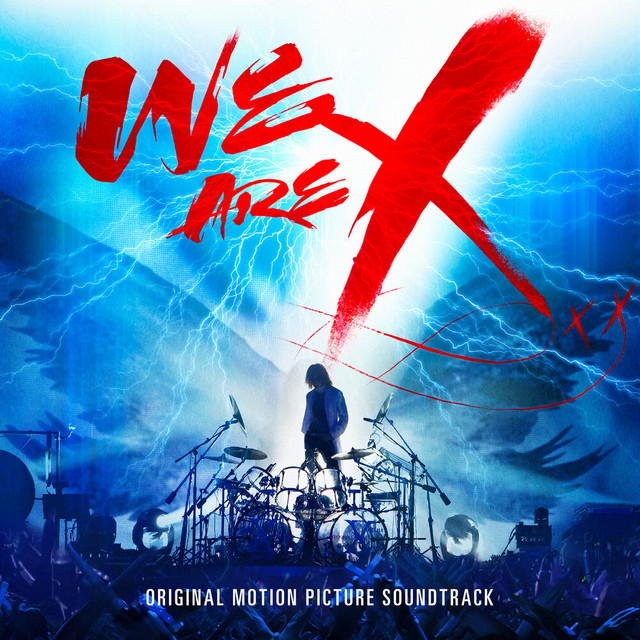 We Are X (Original Soundtrack) album cover