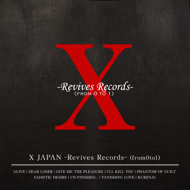X JAPAN -Revives Records-(from 0 to 1) album cover