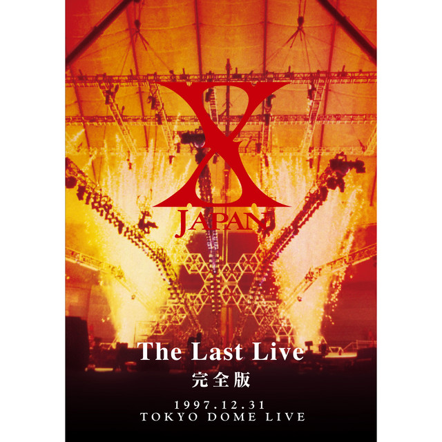 X JAPAN THE LAST LIVE 完全版 album cover