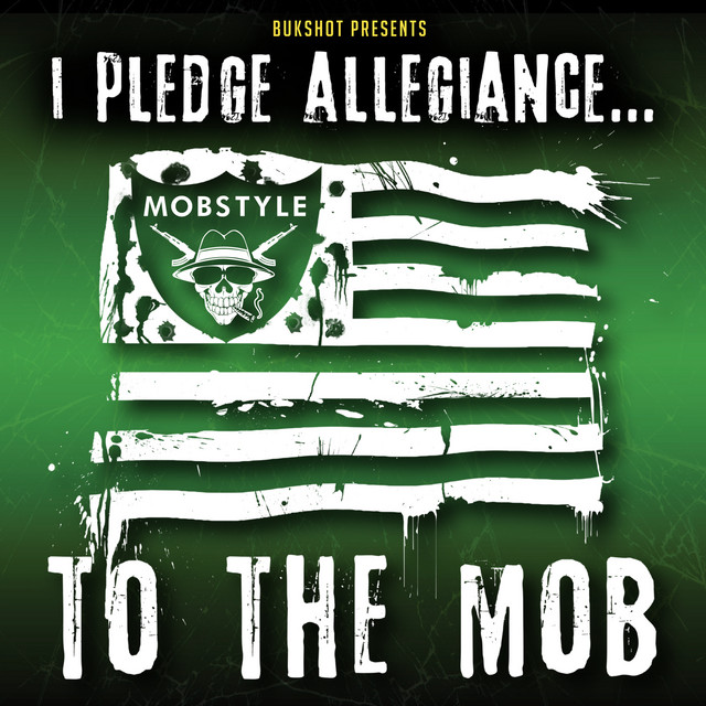I Pledge Allegiance...To The MOB album cover