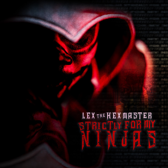 Strictly for My Ninjas album cover