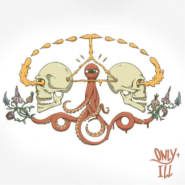 Only & Ill album cover