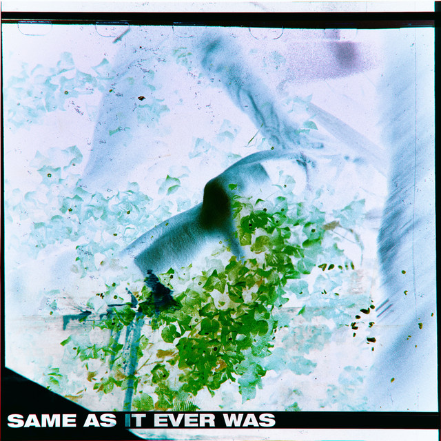 Same as It Ever Was album cover