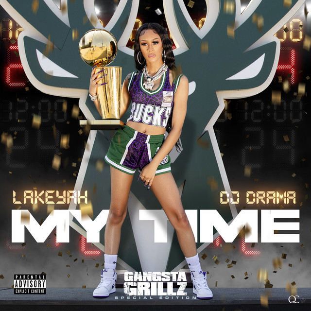 My Time (Gangsta Grillz: Special Edition) album cover