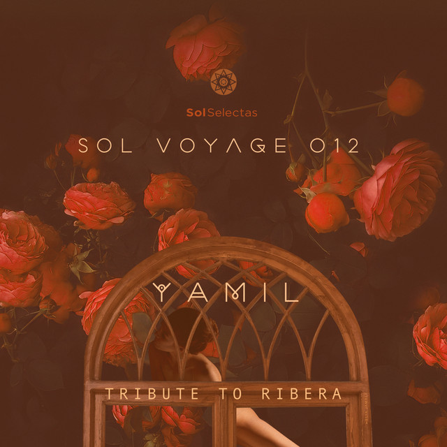Sol Voyage 012 - Tribute To Ribera (DJ Mix) album cover
