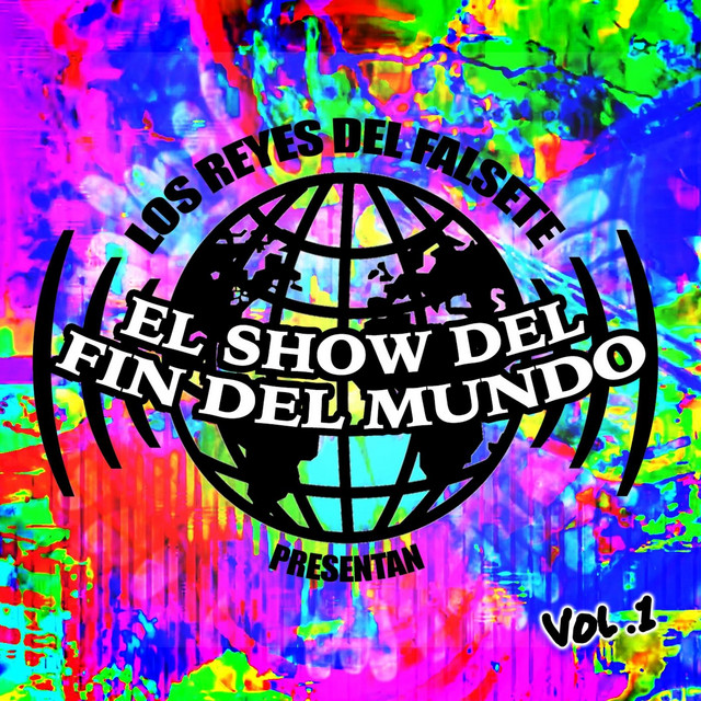 El Show del Fin del Mundo, Vol. 1 album cover