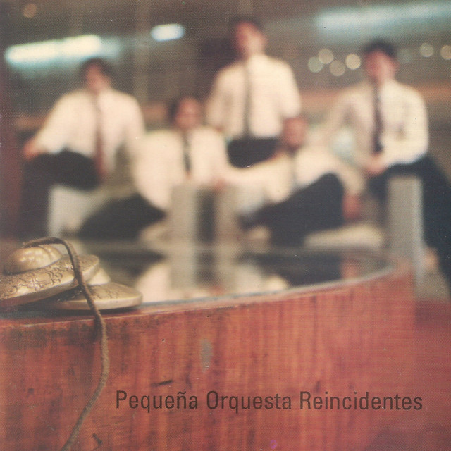 Pequeña Orquesta Reincidentes album cover