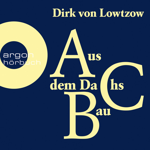 Aus dem Dachsbau (Ungekürzte Autorenlesung) album cover