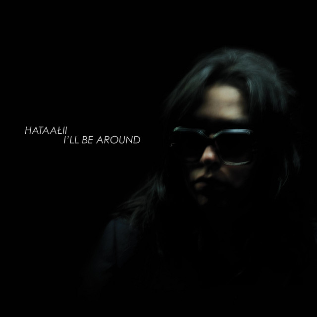 I'LL BE AROUND album cover