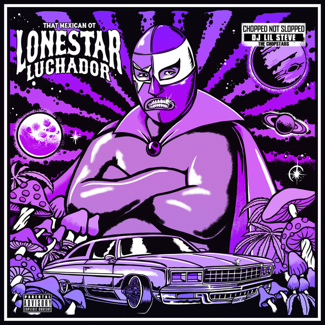 Lonestar Luchador (ChopNotSlop Remix) album cover