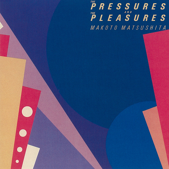 THE PRESSURES AND PLEASURES (2018 Remaster) album cover