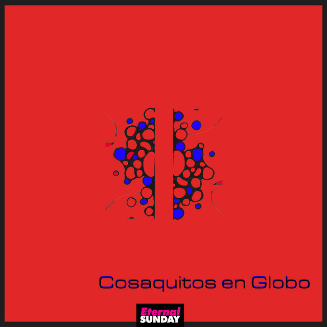 Cosaquitos En Globo album cover