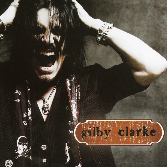 Gilby Clarke album cover