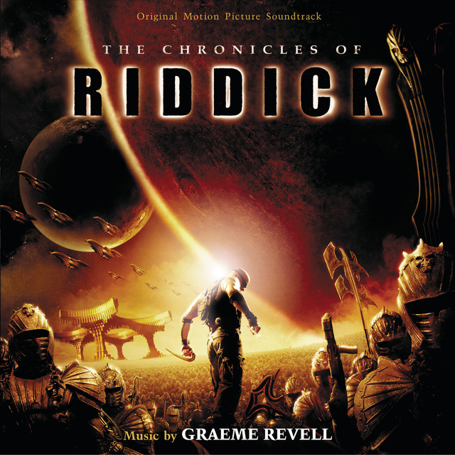 The Chronicles Of Riddick (Original Motion Picture Soundtrack) album cover