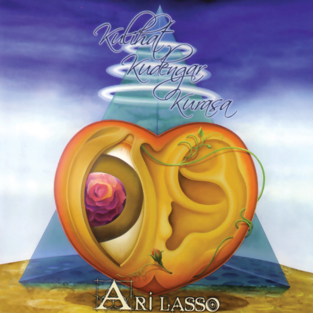 Kulihat, Kudengar, Kurasa album cover