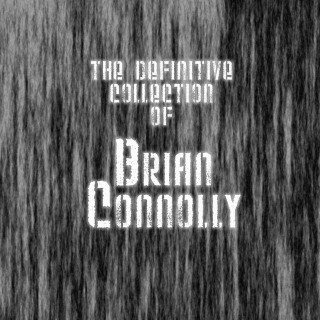 The Definitive Collection of Brian Connolly album cover