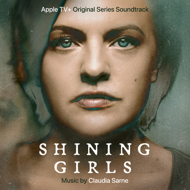 Shining Girls (Apple TV+ Original Series Soundtrack) album cover