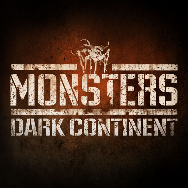 Monsters: Dark Continent album cover