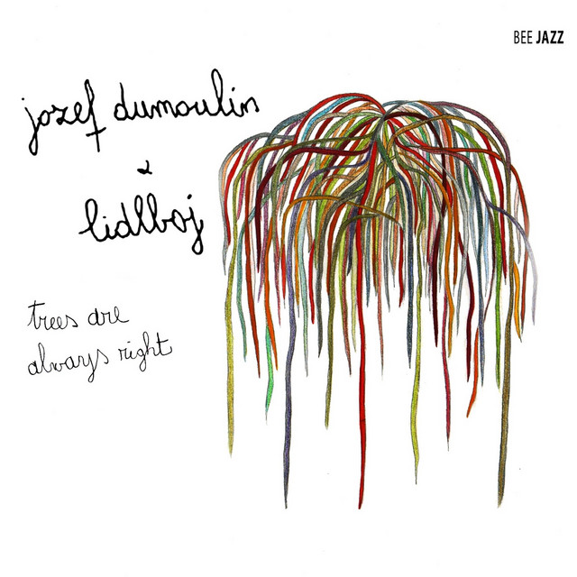 Trees Are Always Right album cover