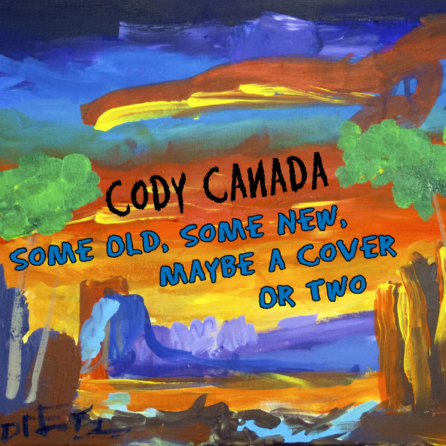 Some Old, Some New, Maybe a Cover or Two album cover