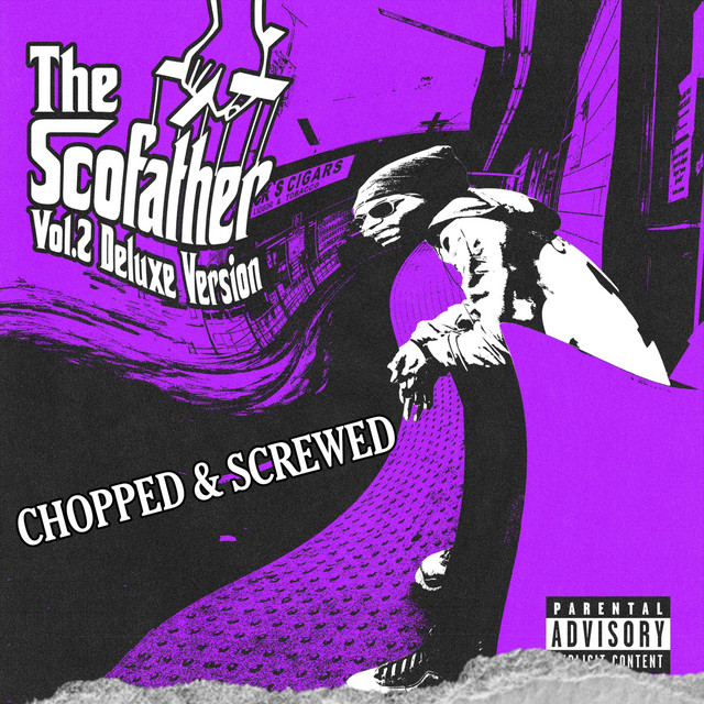 The Scofather, Vol. 2 (Chopped & Screwed) album cover
