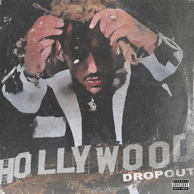 Hollywood Dropout album cover