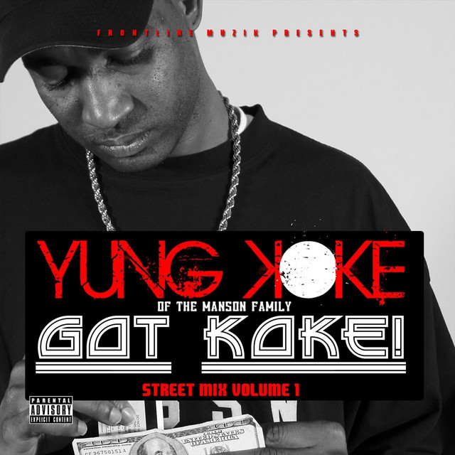Got Koke! (Street Mix, Vol. 1) album cover
