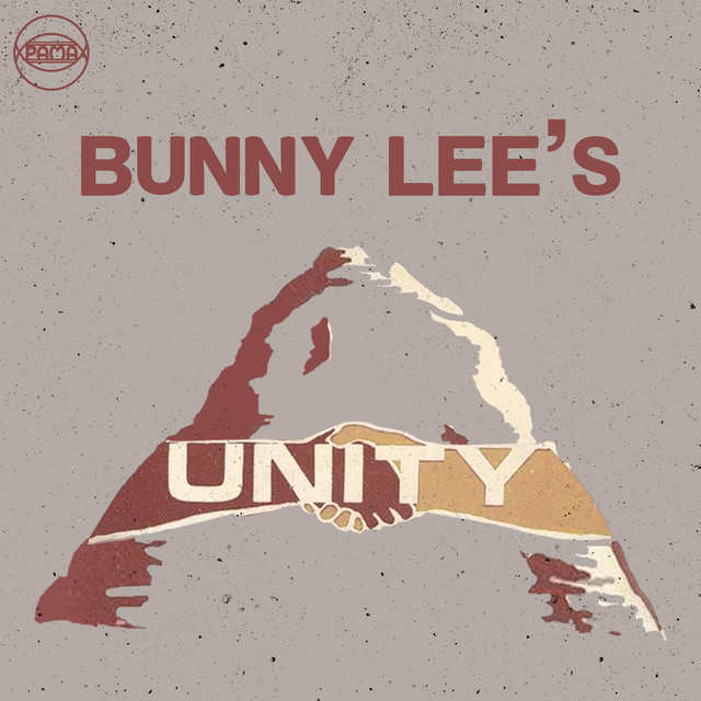 Bunny Lee's Unity Hits album cover