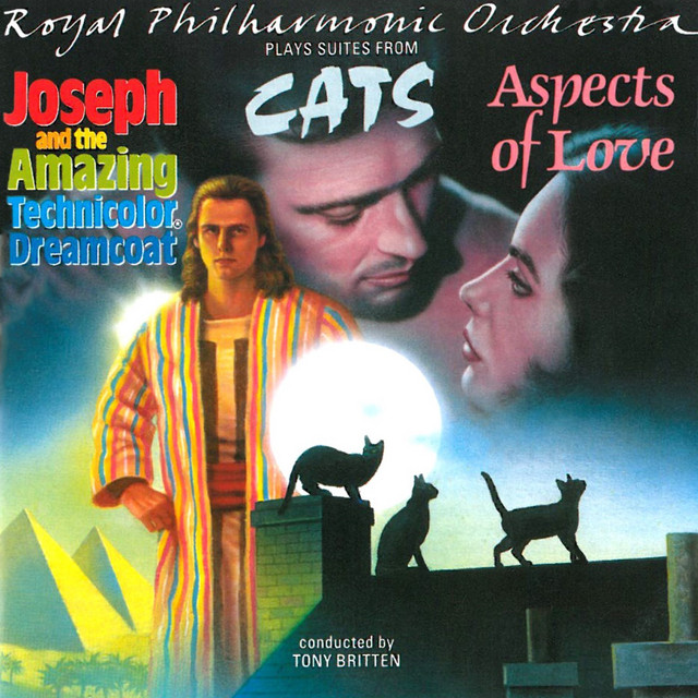 RPO Plays Suites From 'Aspects Of Love', 'Joseph And The Amazing Technicolor ® Dreamcoat' & 'Cats' album cover