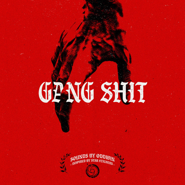 GANG SHIT (Music Inspired By Star Fetchers) album cover