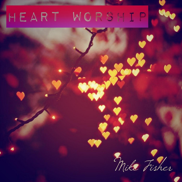Heart Worship album cover
