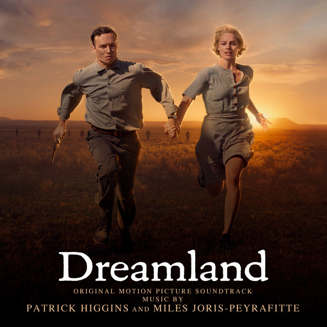 Dreamland (Original Motion Picture Soundtrack) album cover