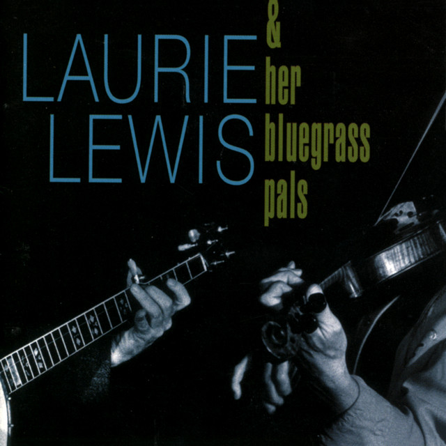 Laurie Lewis & Her Bluegrass Pals album cover