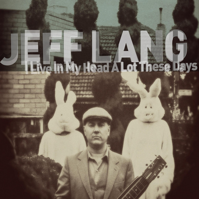 I Live a Lot in My Head These Days album cover
