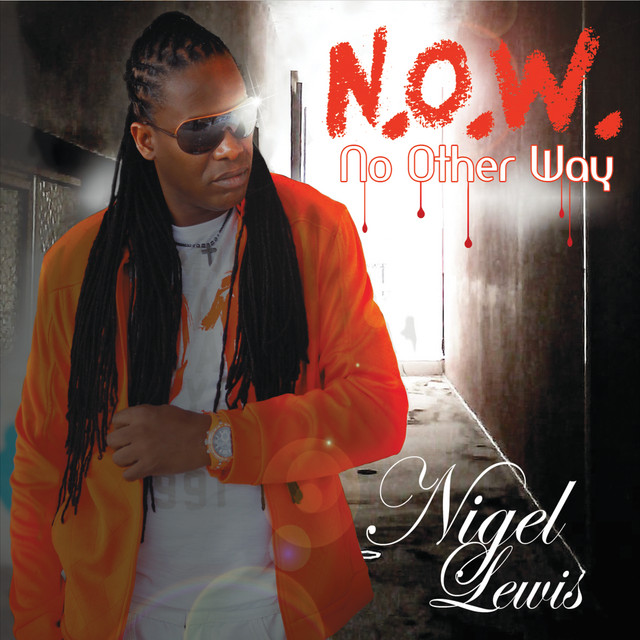 N.O.W. (No Other Way) album cover