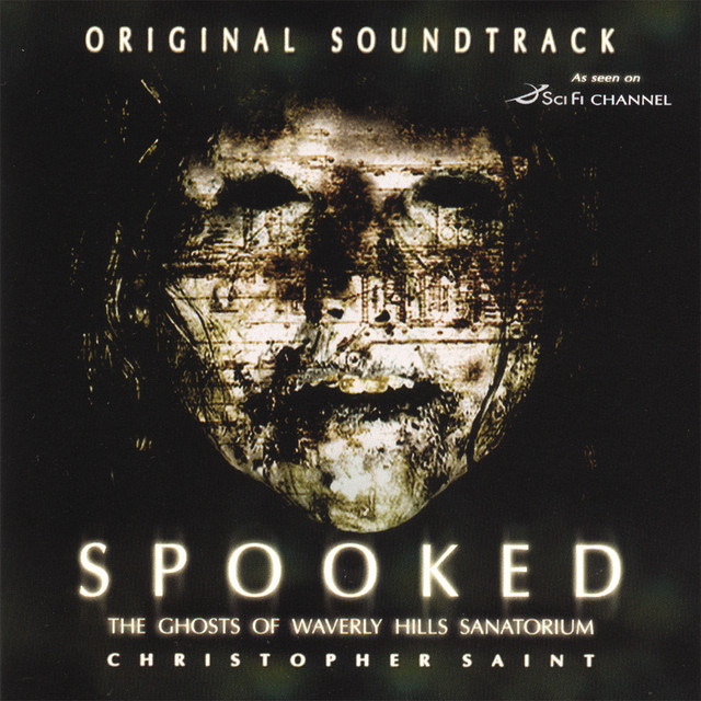 Spooked The Ghosts Of Waverly Hills Sanatorium album cover