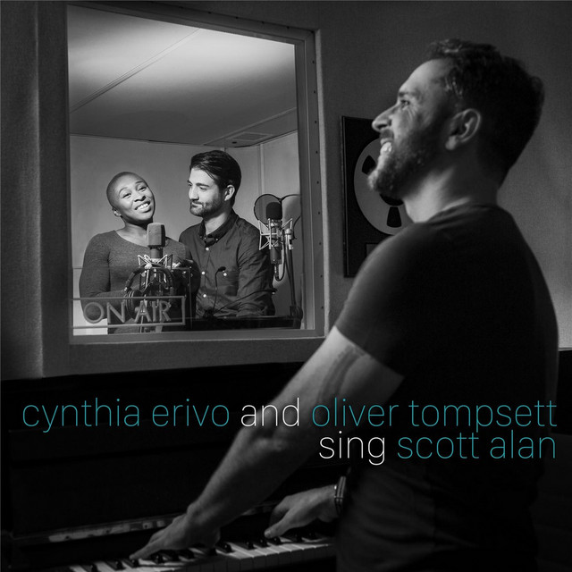 Cynthia Erivo and Oliver Tompsett Sing Scott Alan album cover