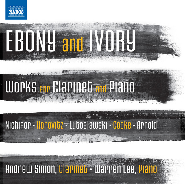 Ebony and Ivory - Works for Clarinet and Piano album cover