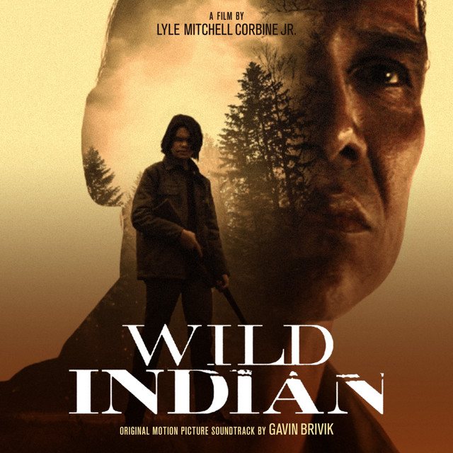 Wild Indian (Original Motion Picture Soundtrack) album cover