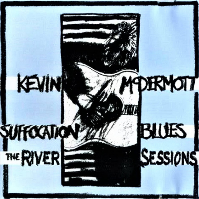 Suffocation Blues / The River Sessions album cover