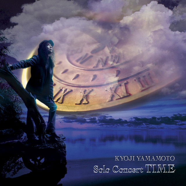 山本恭司ソロ・コンサート“TIME"~悠久の時を越えて~ album cover