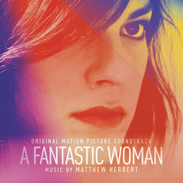 A Fantastic Woman (Original Soundtrack Album) album cover
