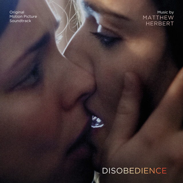 Disobedience (Original Motion Picture Soundtrack) album cover