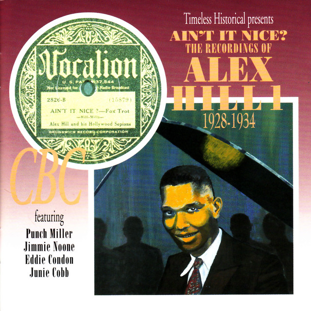 Ain't It Nice? The Recordings of Alex Hill 1928-1934 album cover