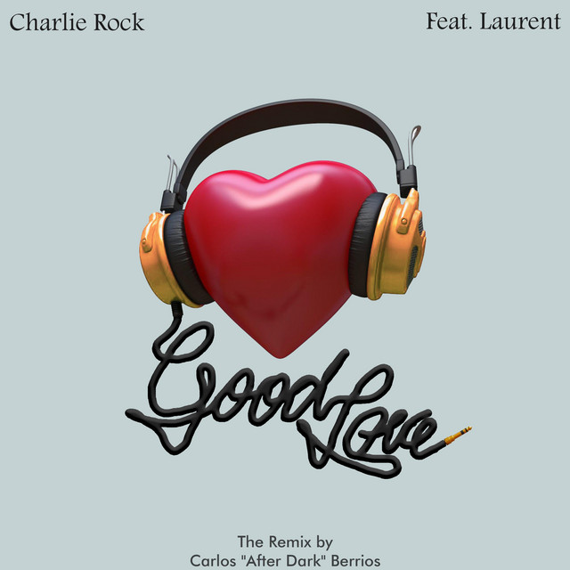 Good Love, the Remix album cover