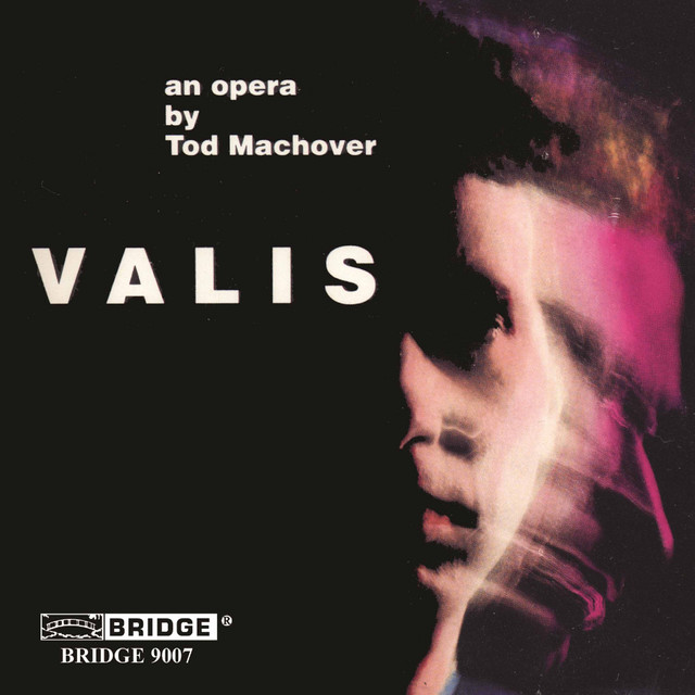 Tod Machover: Valis album cover