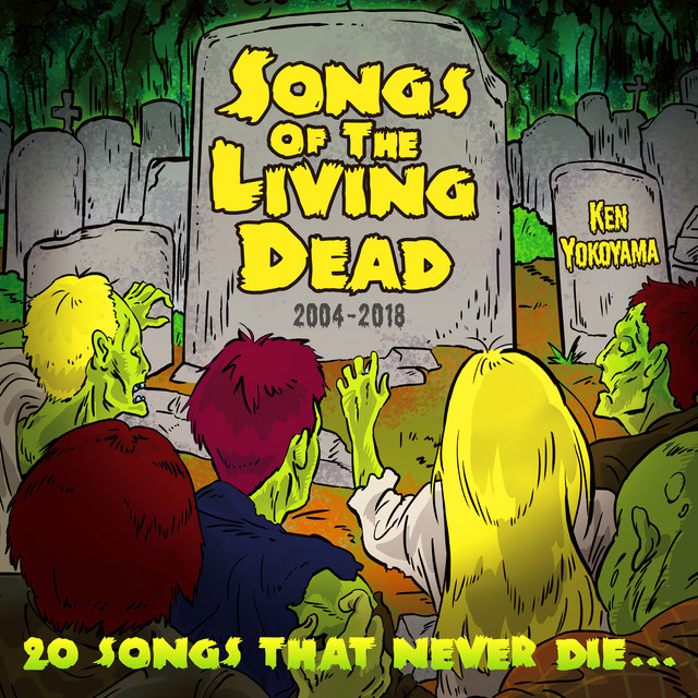 Songs Of The Living Dead album cover