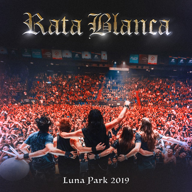 Rata Blanca: Luna Park 2019 (En Vivo) album cover