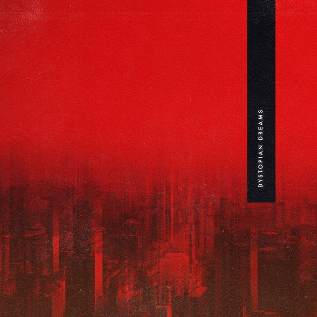 Dystopian Dreams album cover